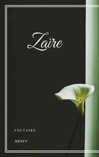 Zaïre - Voltaire - E-Book