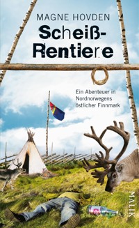 Scheißrentiere - Magne Hovden - E-Book