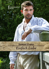 Einfach Liebe - Samuel Evans - E-Book