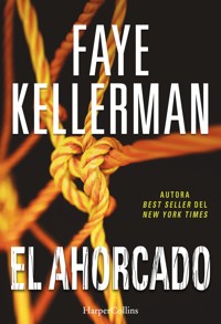 El ahorcado - Faye Kellerman - E-Book