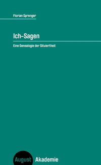 Ich-Sagen - Florian Sprenger - kostenlos E-Book