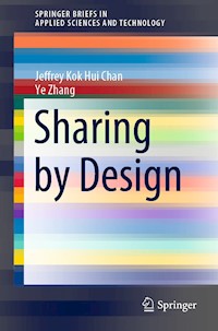 Sharing by Design - Jeffrey Kok Hui Chan - E-Book