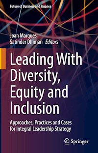 Leading With Diversity, Equity and Inclusion -  - E-Book
