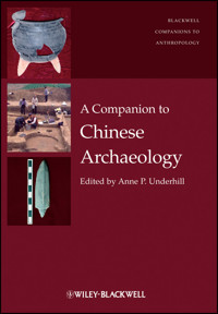 A Companion to Chinese Archaeology - - E-Book