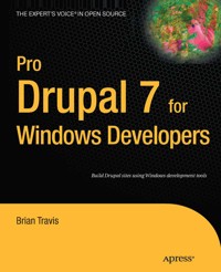 Pro Drupal 7 for Windows Developers - Brian Travis - E-Book