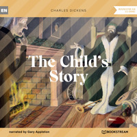 The Child's Story (Unabridged) - Charles Dickens. - Hörbuch