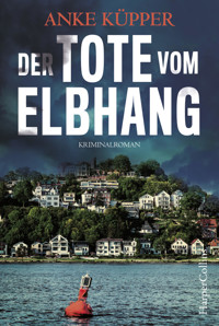 Der Tote vom Elbhang - Anke Küpper - E-Book