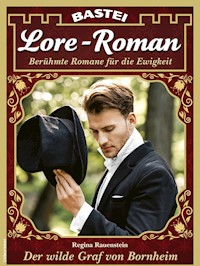 Lore-Roman 130 - Regina Rauenstein - E-Book