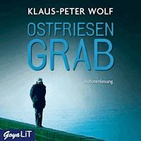 Ostfriesengrab - Klaus-Peter Wolf - E-Book + Hörbuch