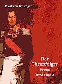 Der Thronfolger - Ernst von Wolzogen - E-Book