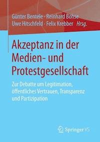Akzeptanz in der Medien- und Protestgesellschaft -  - E-Book