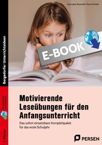 Motivierende Leseübungen für den Anfangsunterricht - Anja Lipke-Bauriedel - E-Book