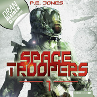 Space Troopers, Folge 1: Hell's Kitchen - P. E. Jones - Hörbuch