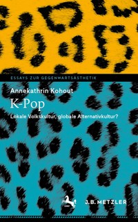 K-Pop - Annekathrin Kohout - E-Book