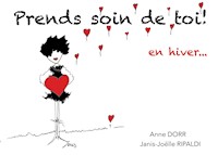 PRENDS SOIN DE TOI - Anne Dorr - E-Book