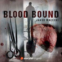 Blood Bound - Jakub Małecki - Hörbuch