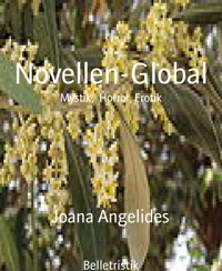 Novellen-Global - Joana Angelides - E-Book