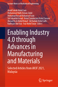Enabling Industry 4.0 through Advances in Manufacturing and Materials - - E-Book