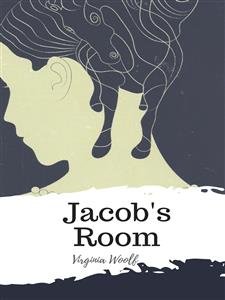 Jacob's Room - Virginia Woolf - E-Book