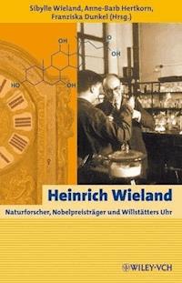 Heinrich Wieland - - E-Book