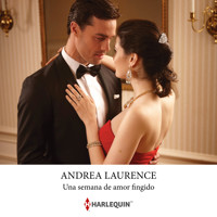 Una semana de amor fingido - Andrea Laurence - Hörbuch