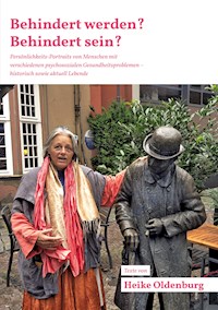 Behindert werden? Behindert sein? - Heike Oldenburg - E-Book