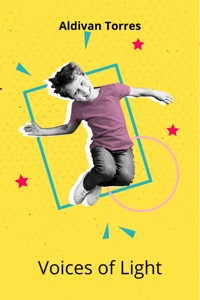 Voices of Light - Aldivan Torres - E-Book