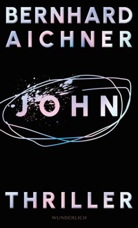 John - Bernhard Aichner - E-Book