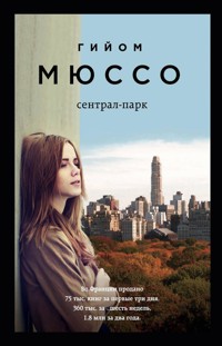 Сентрал-парк - Гийом Мюссо - E-Book