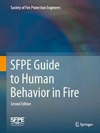 SFPE Guide to Human Behavior in Fire -  - E-Book