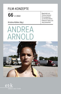 FILM-KONZEPTE 66 - Andrea Arnold -  - E-Book