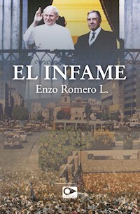 El infame - Enzo Romero - E-Book
