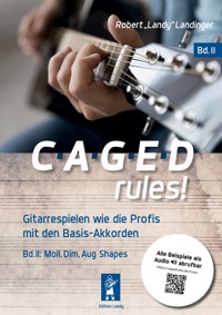 CAGED rules! Bd.2 - Robert "Landy" Landinger - E-Book