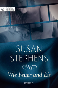 Wie Feuer und Eis - Susan Stephens - E-Book