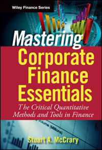 Mastering Corporate Finance Essentials - Stuart A. McCrary - E-Book