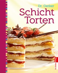 Schichttorten - Dr. Oetker - E-Book