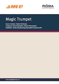 Magic Trumpet (Trompeta Magica - The Happy Trumpeter) - Bert Kaempfert - E-Book