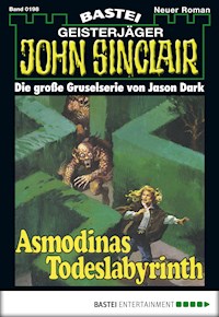 John Sinclair 198 - Jason Dark - E-Book