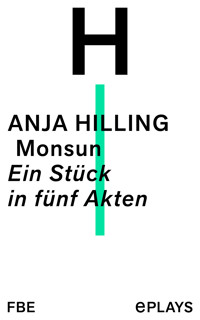 Monsun - Anja Hilling - E-Book