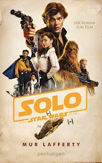 Star Wars™ Solo - Mur Lafferty - E-Book