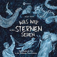 Was wir in den Sternen sehen - Kelsey Oseid - E-Book