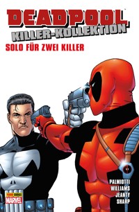 Deadpool Killer-Kollektion 12 - Solo für zwei Killer - Jimmy Palmiotti - E-Book
