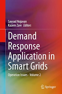 Demand Response Application in Smart Grids -  - E-Book