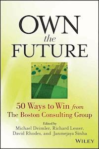 Own the Future - Michael S. Deimler - E-Book