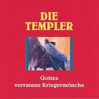 Die Templer - Ulrich Offenberg - Hörbuch