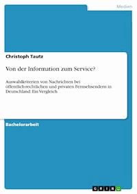 Von der Information zum Service? - Christoph Tautz - E-Book