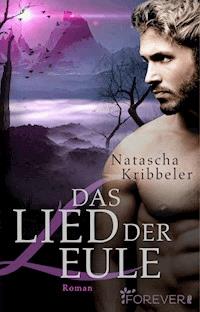 Das Lied der Eule - Natascha Kribbeler - E-Book