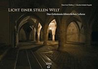 Licht einer stillen Welt - Karl Josef Wallner - E-Book