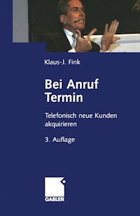Bei Anruf Termin - Klaus-J. Fink - E-Book