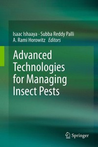 Advanced Technologies for Managing Insect Pests -  - E-Book